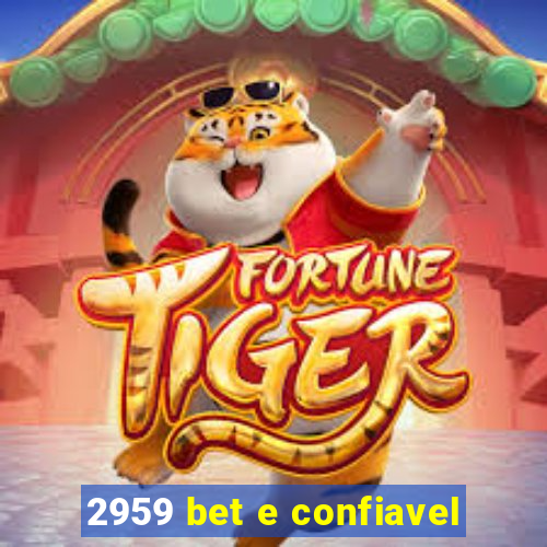 2959 bet e confiavel